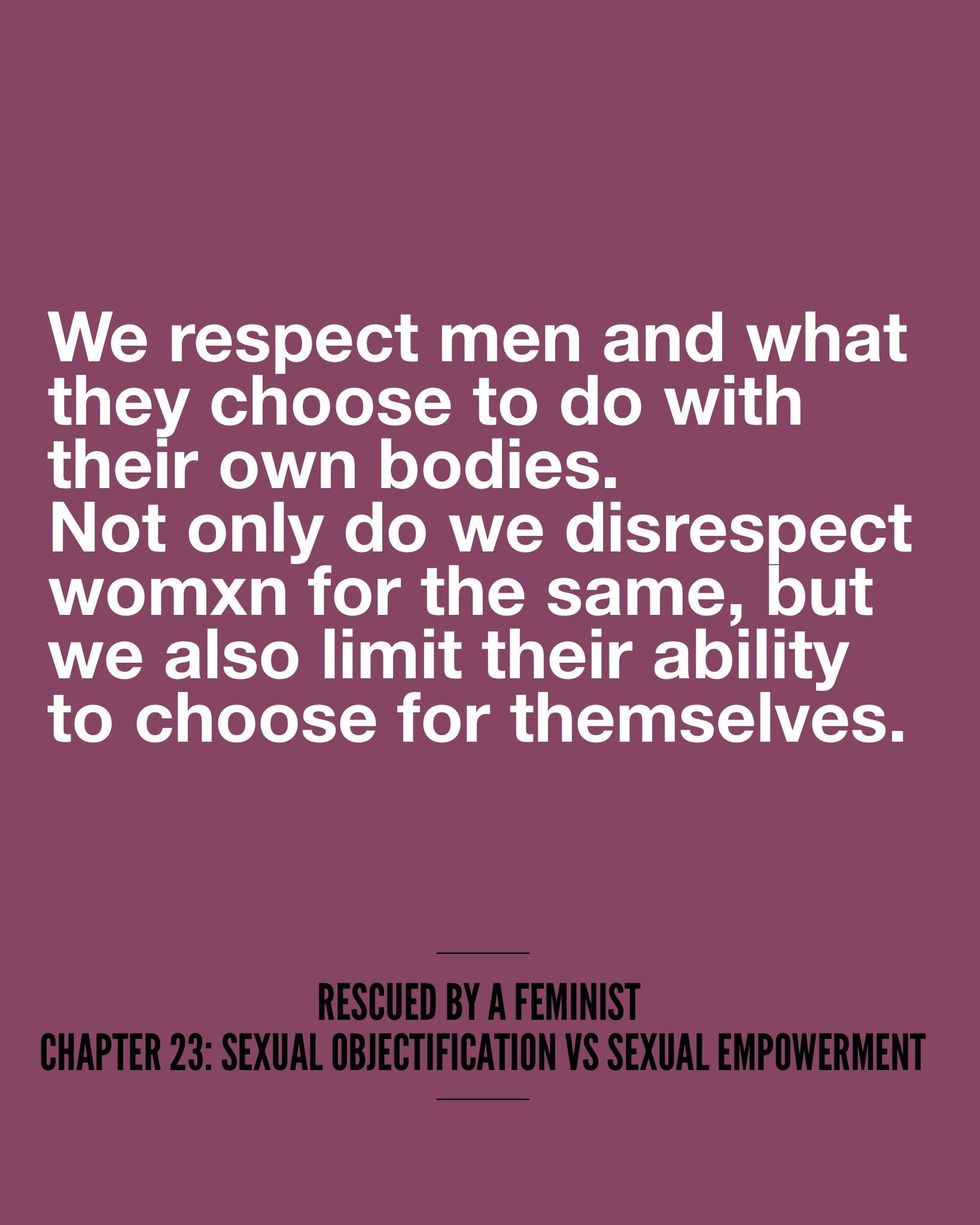 Sexual Objectification VS Sexual Empowerment: Chapter 23